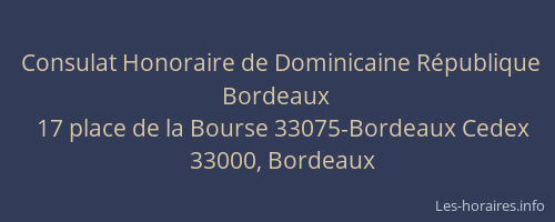 Consulat Honoraire de Dominicaine République Bordeaux