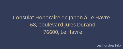 Consulat Honoraire de Japon à Le Havre
