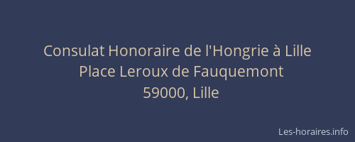 Consulat Honoraire de l'Hongrie à Lille