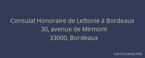 Consulat Honoraire de Lettonie à Bordeaux