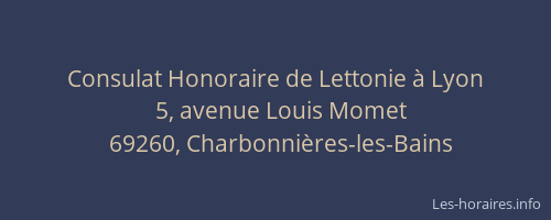 Consulat Honoraire de Lettonie à Lyon