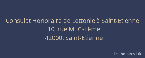 Consulat Honoraire de Lettonie à Saint-Etienne