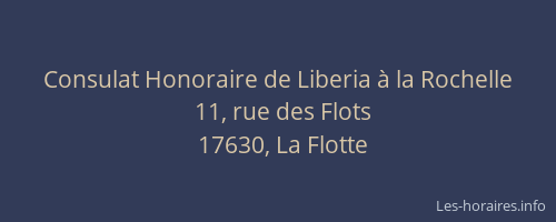 Consulat Honoraire de Liberia &agrave; la Rochelle