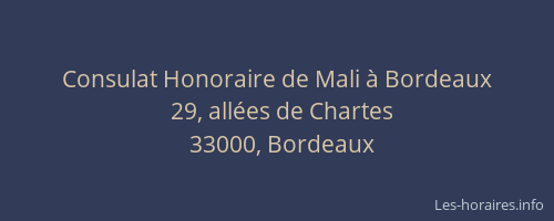 Consulat Honoraire de Mali à Bordeaux