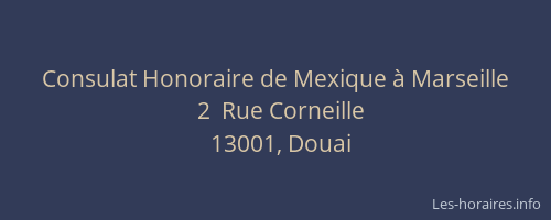Consulat Honoraire de Mexique à Marseille