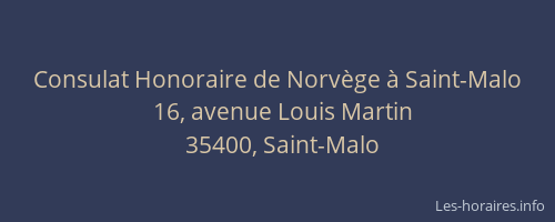 Consulat Honoraire de Norvège à Saint-Malo