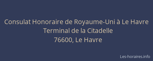 Consulat Honoraire de Royaume-Uni à Le Havre