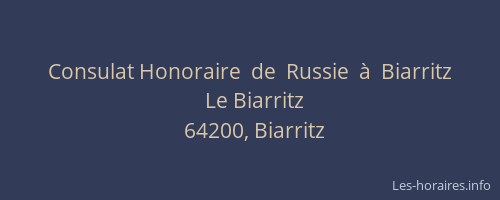 Consulat Honoraire  de  Russie  à  Biarritz