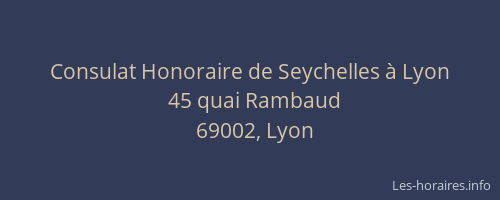 Consulat Honoraire de Seychelles à Lyon
