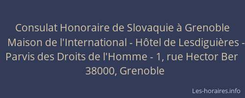 Consulat Honoraire de Slovaquie à Grenoble
