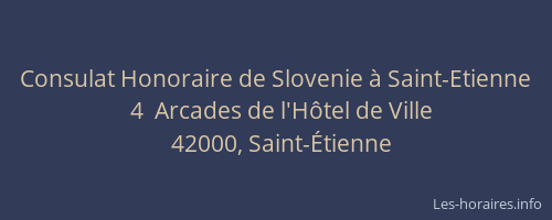 Consulat Honoraire de Slovenie à Saint-Etienne
