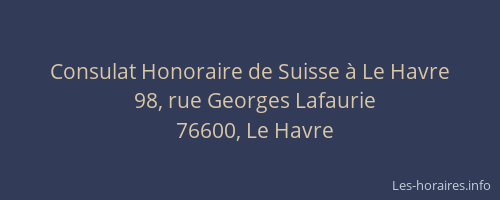 Consulat Honoraire de Suisse à Le Havre