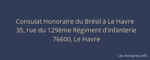 Consulat Honoraire du Brésil à Le Havre