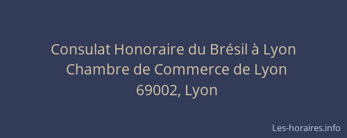 Consulat Honoraire du Brésil à Lyon