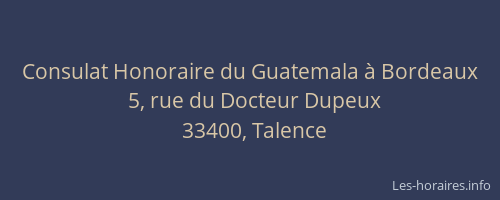 Consulat Honoraire du Guatemala &agrave; Bordeaux
