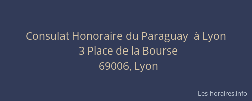 Consulat Honoraire du Paraguay  à Lyon