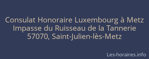 Consulat Honoraire Luxembourg à Metz