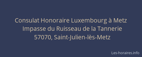 Consulat Honoraire Luxembourg à Metz