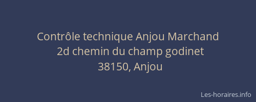 Contr&ocirc;le technique Anjou Marchand