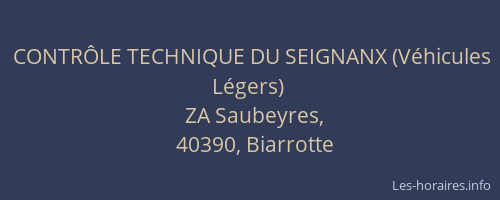 CONTR&Ocirc;LE TECHNIQUE DU SEIGNANX (V&eacute;hicules L&eacute;gers)