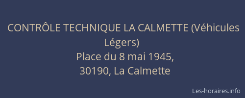 CONTR&Ocirc;LE TECHNIQUE LA CALMETTE (V&eacute;hicules L&eacute;gers)