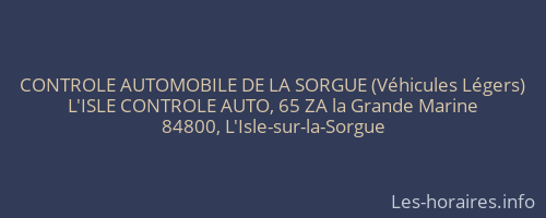 CONTROLE AUTOMOBILE DE LA SORGUE (Véhicules Légers)