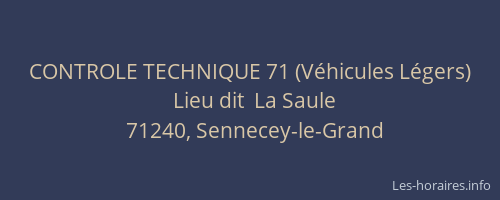 CONTROLE TECHNIQUE 71 (V&eacute;hicules L&eacute;gers)
