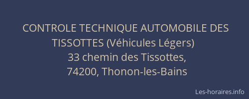 CONTROLE TECHNIQUE AUTOMOBILE DES TISSOTTES (V&eacute;hicules L&eacute;gers)