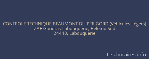 CONTROLE TECHNIQUE BEAUMONT DU PERIGORD (Véhicules Légers)