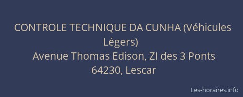 CONTROLE TECHNIQUE DA CUNHA (V&eacute;hicules L&eacute;gers)