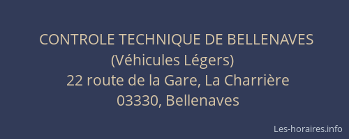 CONTROLE TECHNIQUE DE BELLENAVES (Véhicules Légers)