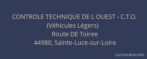 CONTROLE TECHNIQUE DE L OUEST - C.T.O. (Véhicules Légers)