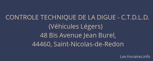 CONTROLE TECHNIQUE DE LA DIGUE - C.T.D.L.D. (Véhicules Légers)