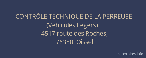 CONTRÔLE TECHNIQUE DE LA PERREUSE (Véhicules Légers)