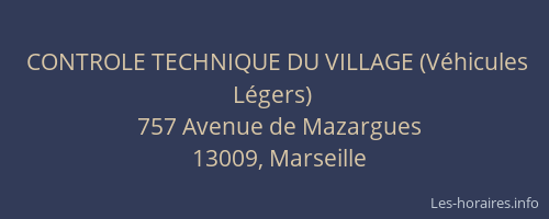 CONTROLE TECHNIQUE DU VILLAGE (Véhicules Légers)