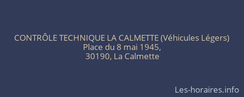 CONTRÔLE TECHNIQUE LA CALMETTE (Véhicules Légers)