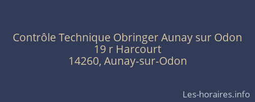 Contrôle Technique Obringer Aunay sur Odon