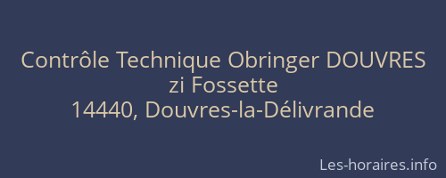 Contrôle Technique Obringer DOUVRES