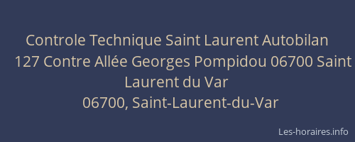 Controle Technique Saint Laurent Autobilan