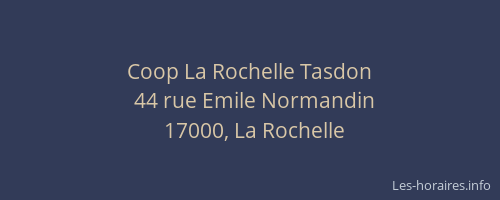 Coop La Rochelle Tasdon