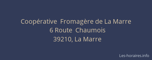 Coop&eacute;rative  Fromag&egrave;re de La Marre