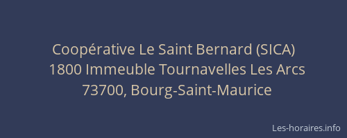 Coop&eacute;rative Le Saint Bernard (SICA)