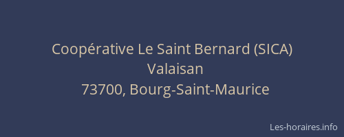 Coop&eacute;rative Le Saint Bernard (SICA)