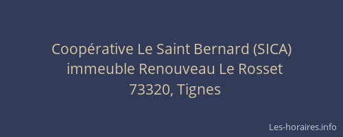 Coop&eacute;rative Le Saint Bernard (SICA)