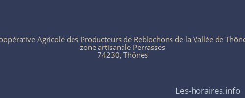 Coopérative Agricole des Producteurs de Reblochons de la Vallée de Thônes
