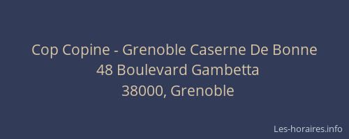 Cop Copine - Grenoble Caserne De Bonne