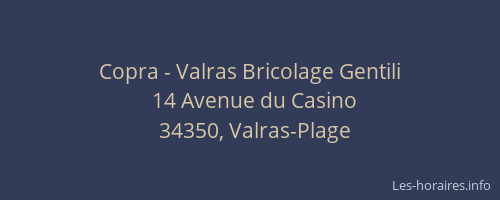 Copra - Valras Bricolage Gentili