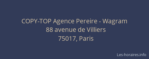 COPY-TOP Agence Pereire - Wagram
