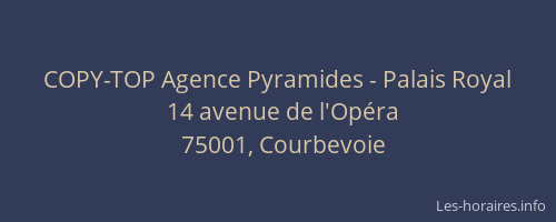 COPY-TOP Agence Pyramides - Palais Royal