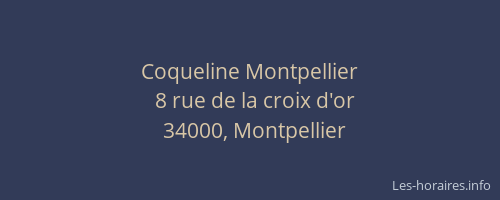 Coqueline Montpellier